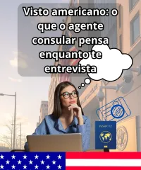 Imagem principal do artigo Visto EUA: o que o agente consular pensa enquanto te entrevista